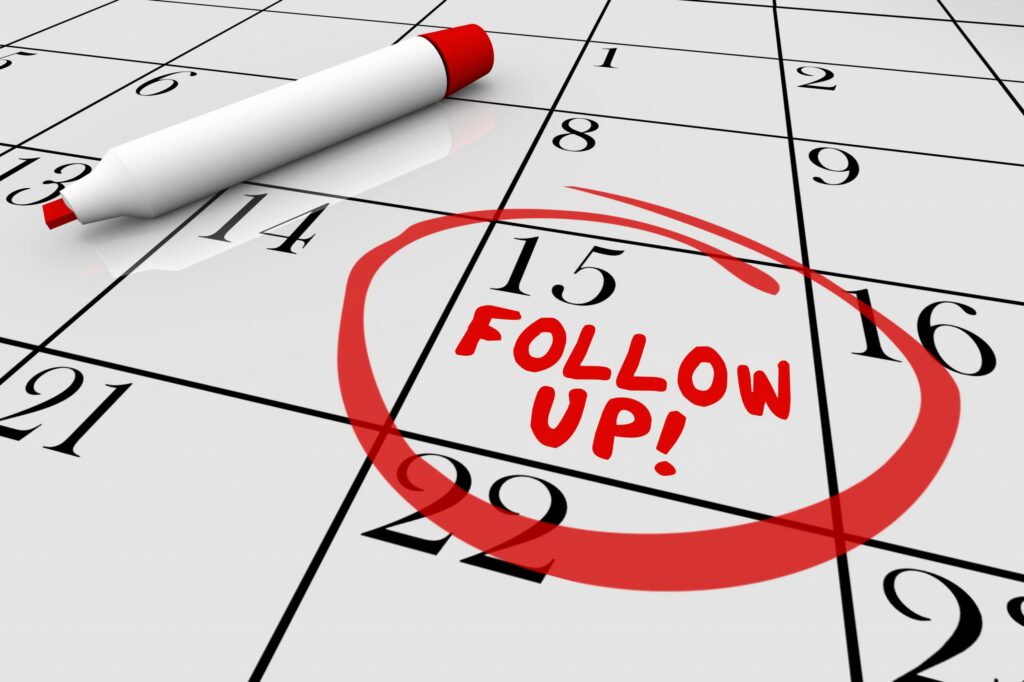 The Speed and Quantity of your Follow Up - How Much is Too Much or Too Little?