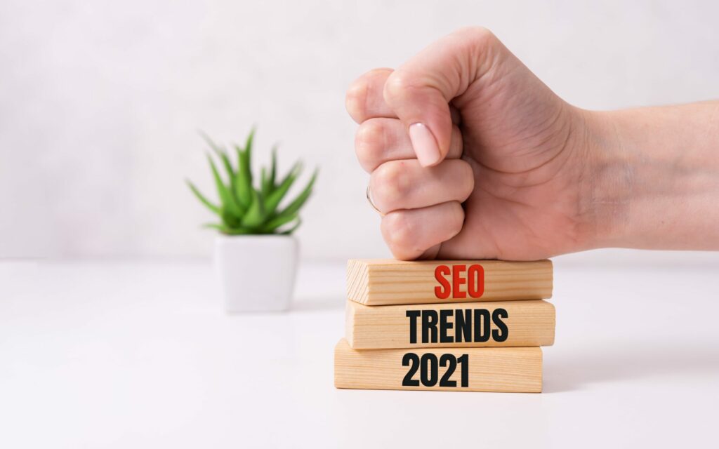 3 Major SEO Trends in 2021 - What to Watch Out For